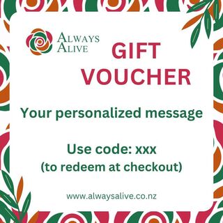 Always Alive Gift Voucher - From $25 for Any Occasion